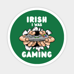 Irish I Was Gaming Magnet